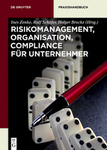 „Risikomanagement, Organisation, Compliance für Unternehmer“ im de Gruyter Verlag erschienen