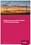 Deutsches Umweltbundesamt: Windenergie hat wichtigen Nutzen für Umwelt und Gesundheit