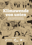  „Klimawende von unten“: Umwelt-Bündnis veröffentlicht Handbuch für Klima-Bürgerbegehren in ganz Deutschland